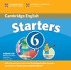 Cambridge Young Learners English Tests 6 Starters Audio CD: Examination Papers from University of Cambridge ESOL Examinations