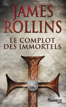 Le complot des immortels