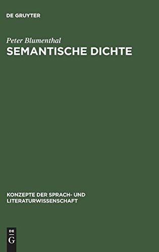 Semantische Dichte: Assoziativität in Poesie und Werbesprache (Konzepte der Sprach- und Literaturwissenschaft, Band 30)