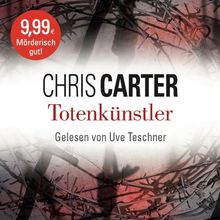 Totenkünstler: Thriller: 6 CDs (Ein Hunter-und-Garcia-Thriller, Band 5)