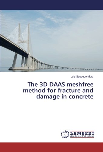 The 3D DAAS meshfree method for fracture and damage in concrete
