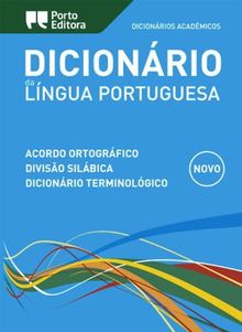 Dicionario Academico Da L¡ngua Portuguesa: Portuguese Monolingual Dictionary