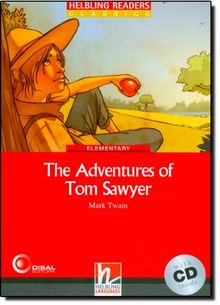 The Adventures of Tom Sawyer (Helbling Readers Red Series, Level 3 (A2)), (inkl. Audio-CD)