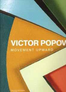 Victor Popov - Movement Upward von Kiblitsky, Joseph  | Buch | Zustand sehr gut