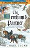 The Merchant's Partner: A Knights Templar Mystery (Knights Templar Mysteries (Avon))
