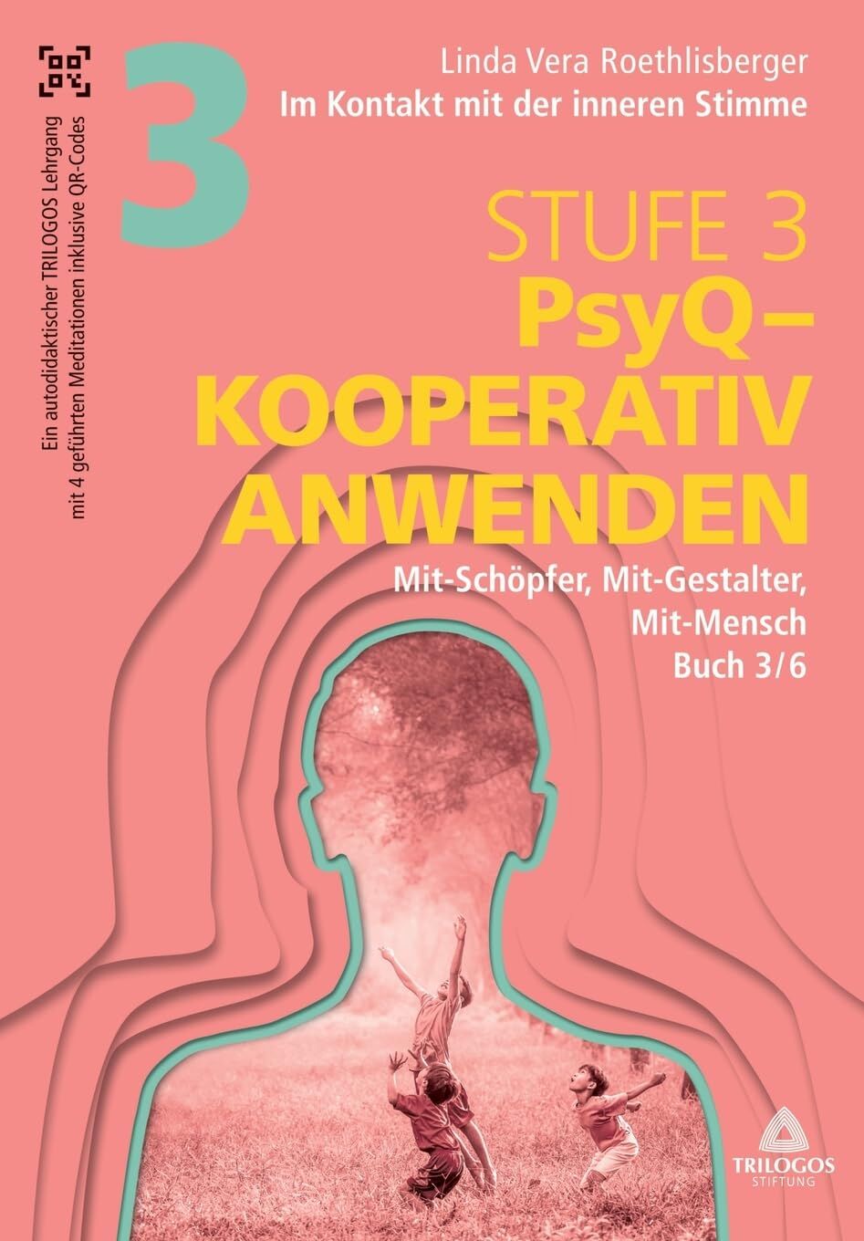 Im Kontakt mit der inneren Stimme | Stufe 3