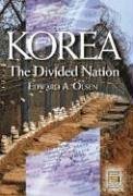 Korea, the Divided Nation (Praeger Security International)