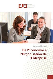 De l'Economie à l'Organisation de l'Entreprise (Omn.Univ.Europ.)
