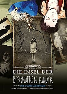 Die Insel der besonderen Kinder: Die Comic-Adaption zu Roman und Film!