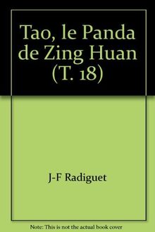 Tao, le panda de zing huan (t. 18) (Ma Jolie Biblio)