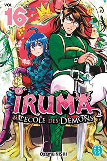 Iruma à l'école des démons. Vol. 16