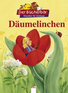 Däumelinchen. Der Bücherbär: Klassiker für Erstleser