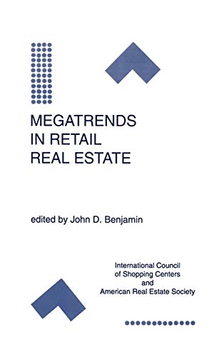 Megatrends in Retail Real Estate (Research Issues in Real Estate, 3, Band 3)