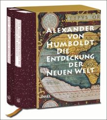 Die Entdeckung der Neuen Welt: Kritische Untersuchung zur historischen Entwicklung der geographischen Kenntnisse von der Neuen Welt und den ... und 16. Jahrhundert. Zwei Bände im Schuber