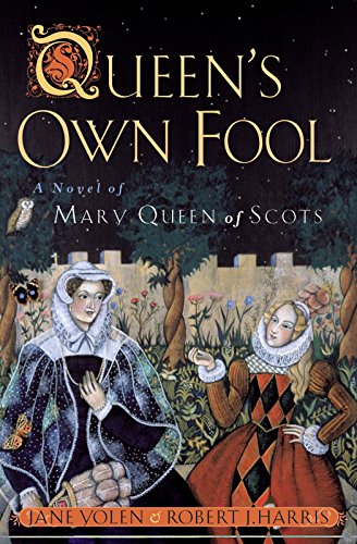 Queen's Own Fool (Stuart Quartet, Band 3)