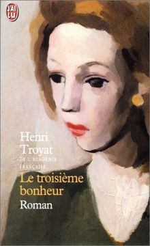 Le troisième bonheur