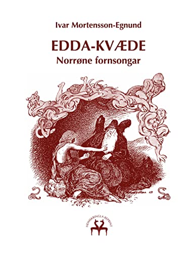 Edda-kvæde: Norrøne fornsongar