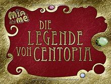 Mia and me - Die Legende von Centopia von Mohn, Isabella | Buch | Zustand sehr gut