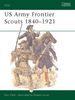 US Army Frontier Scouts 1840-1921 (Elite)
