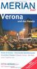 Verona und das Veneto: Arena di Verona - Prachtvolle Opernfestspiele im antiken Theater. Abano Terme - Wo Wellness Tradition hat