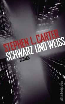 Schwarz und Weiß: Roman