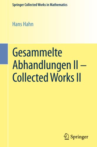 Gesammelte Abhandlungen II - Collected Works II (Springer Collected Works in Mathematics)