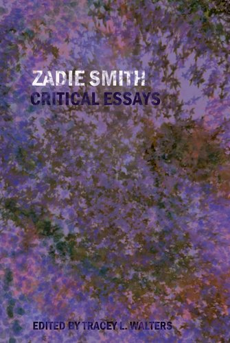 Walters, Tracey L. Zadie Smith, Critical Essays