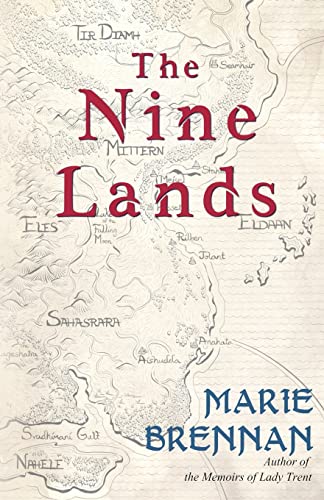 Marie Brennan The Nine Lands