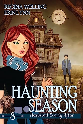 Haunting Season (Large Print): A Ghost Cozy Mystery Series (Haunted Everly After Mysteries, Band 8)