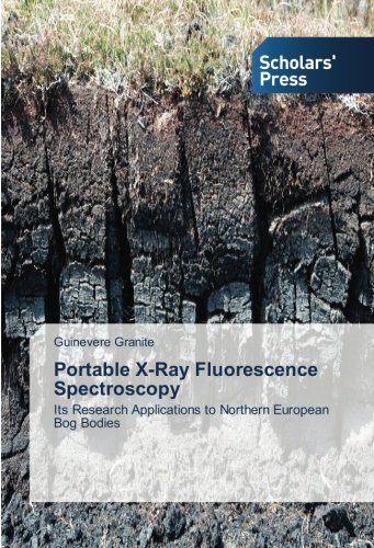 Portable X-Ray Fluorescence Spectroscopy: Its Research Applications to Northern European Bog Bodies