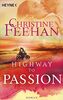 Highway to Passion: Roman (Die Highway-Serie, Band 2)