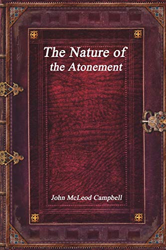 The Nature of the Atonement