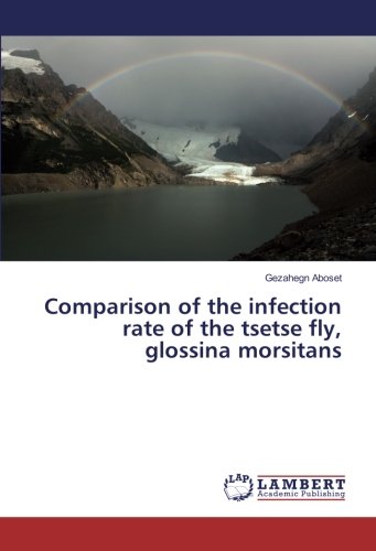 Comparison of the infection rate of the tsetse fly, glossina morsitans