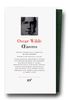 Oscar Wilde : Oeuvres (Pleiade)