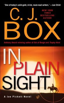 In Plain Sight (A Joe Pickett Novel)