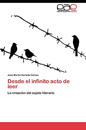 Desde el infinito acto de leer: La creación del sujeto literario
