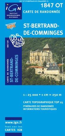 St-Bertrand-de-Comminges 1 : 25 000: IGN.1847OT