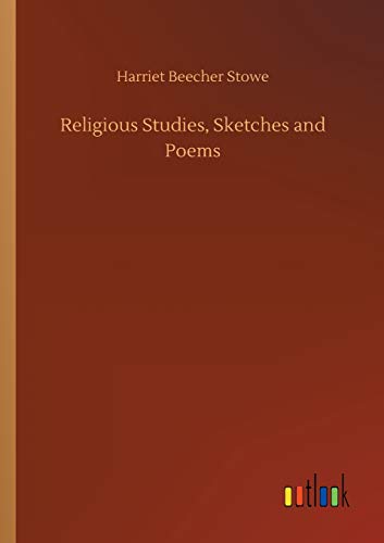 Religious Studies, Sketches and Poems