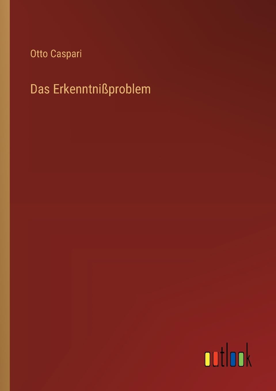 Das Erkenntnißproblem
