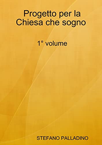 Progetto per la Chiesa che sogno