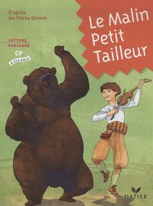 Le malin petit tailleur : lecture partagée, CP