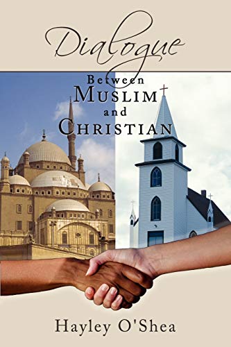 Dialogue Between Muslim and Christian