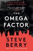 The Omega Factor: The New York Times bestseller, perfect for fans of Scott Mariani