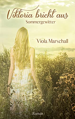 Viktoria bricht aus: Sommergewitter