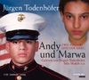 Andy und Marwa. 4 CDs . Zwei Kinder und der Krieg