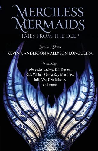 Mercedes Lackey Merciless Mermaids, Tails From The Deep