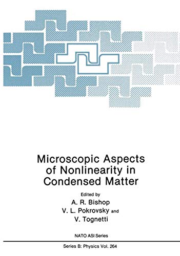 Microscopic Aspects of Nonlinearity in Condensed Matter (Nato Science Series B:, 264, Band 264)