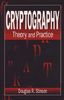 Cryptography. Theory and Practice (Discrete Mathematics & Its Application)