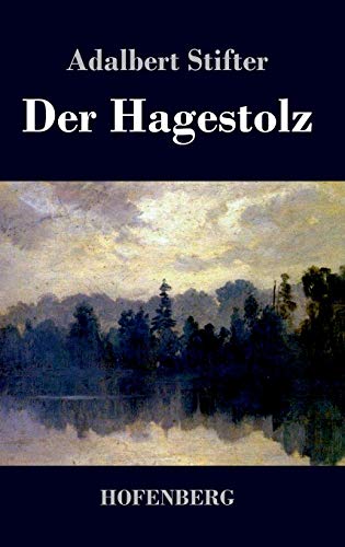 Der Hagestolz