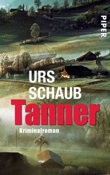 Tanner: Roman (Tanner-Krimis)